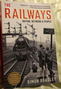 The Railways: Nation, Network and People Book